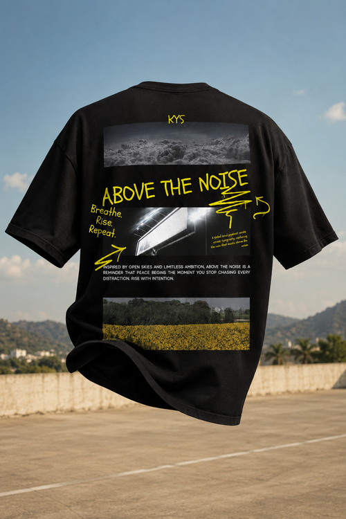 Above The Noise Graphic Tee front view - KYS oversized streetwear
